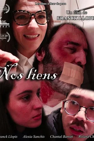 Affiche du film : Nos Liens