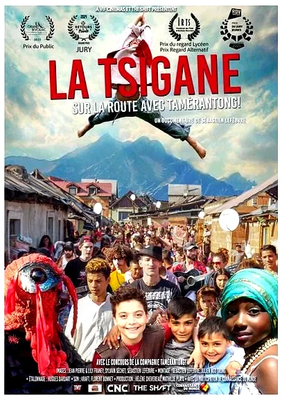 Affiche du film : La Tsigane, sur la route avec Tamèrantong !