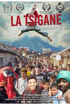 Affiche du film : La Tsigane, sur la route avec Tamèrantong !