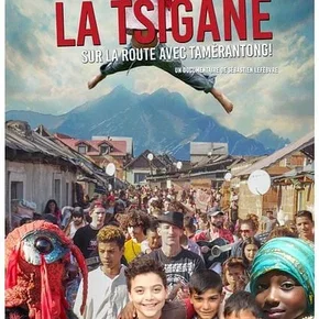 Photo du film : La Tsigane, sur la route avec Tamèrantong !