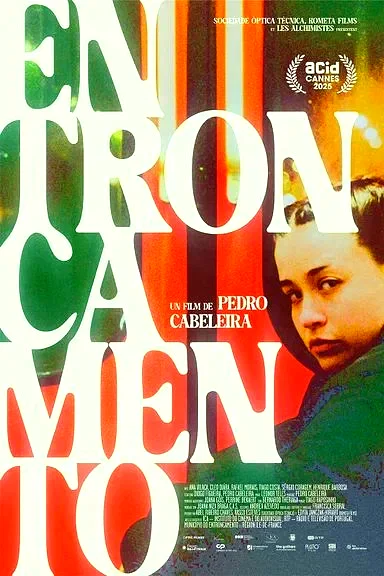 Affiche du film : Entroncamento