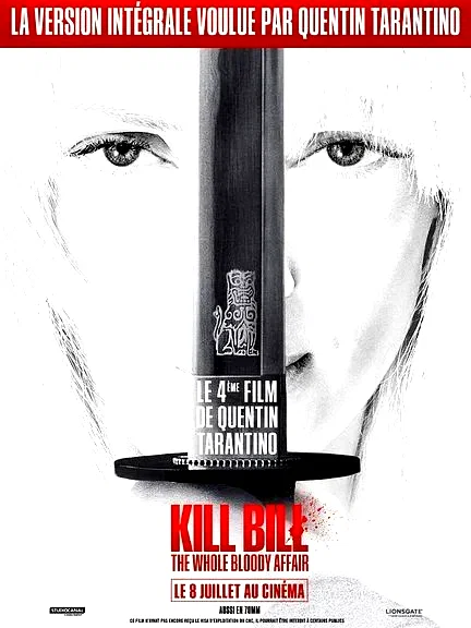 Affiche du film : Kill Bill: The Whole Bloody Affair