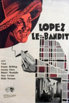 Affiche du film Lopez le bandit