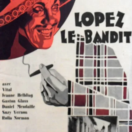 Miniature photo du film : Lopez le bandit