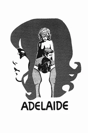 Affiche du film : Adelaïde