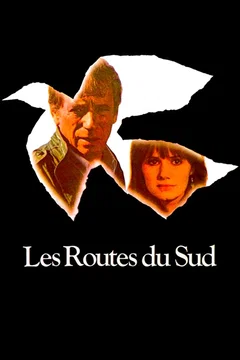 Affiche du film = Les routes du sud