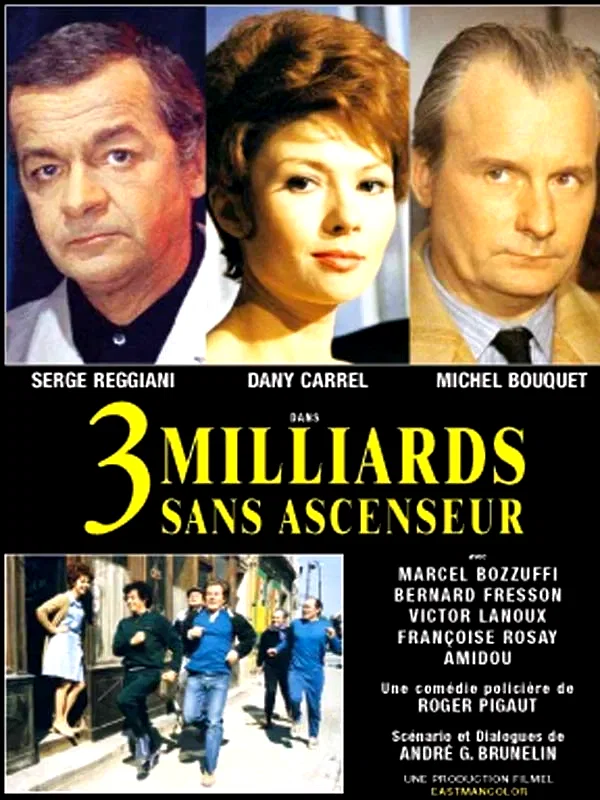 Affiche du film : Trois milliards sans ascenseur