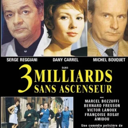 Miniature photo du film : Trois milliards sans ascenseur