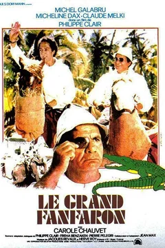 Affiche du film Le grand fanfaron