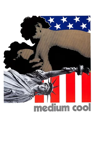 Affiche du film : Medium Cool
