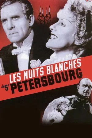 Affiche du film : Les Nuits blanches de Saint-Pétersbourg