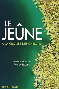Affiche du film = Le jeûne, à la croisée des chemins
