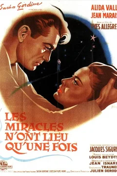 Affiche du film Les miracles n'ont lieu qu'une fois