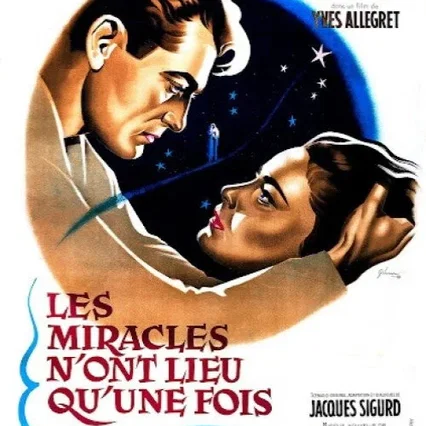 Miniature photo du film : Les miracles n'ont lieu qu'une fois