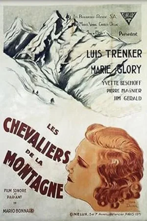 Affiche du film : Les chevaliers de la montagne