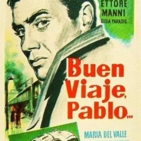 Photo du film : Bon voyage pablo