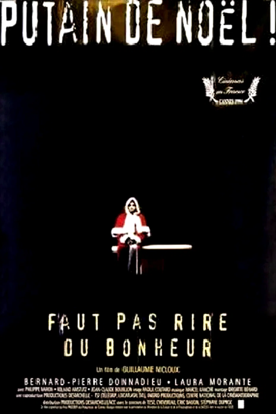 Affiche du film : Faut pas rire du bonheur