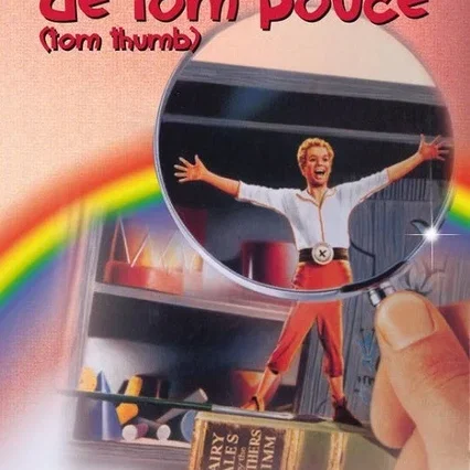 Miniature photo du film : Les Aventures de Tom Pouce