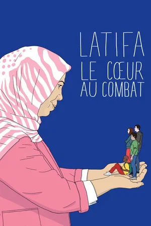 Affiche du film : Latifa, le cœur au combat