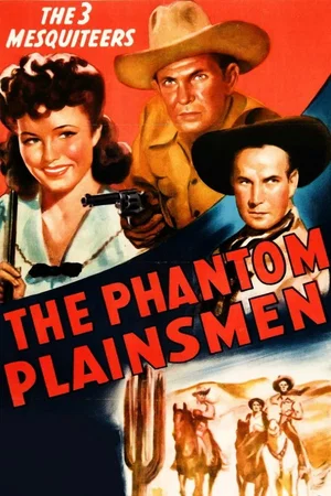Affiche du film : The Phantom Plainsmen