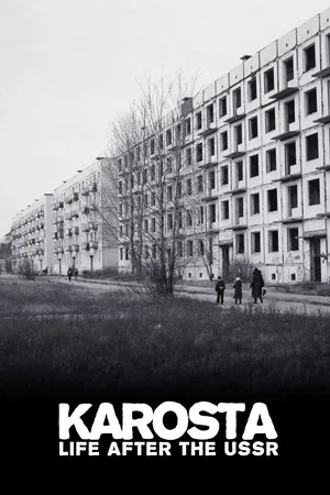 Affiche du film : Karosta: Life After the USSR