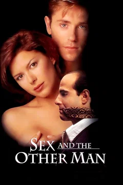 Affiche du film Sex and the Other Man