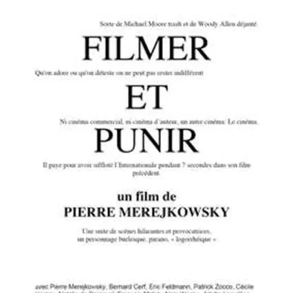 Miniature photo du film : Filmer et punir