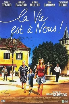Affiche du film La vie est à nous !