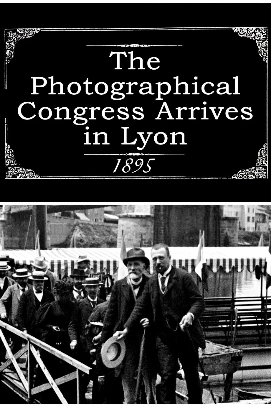 Affiche du film : Débarquement du congrès de photographie à Lyon