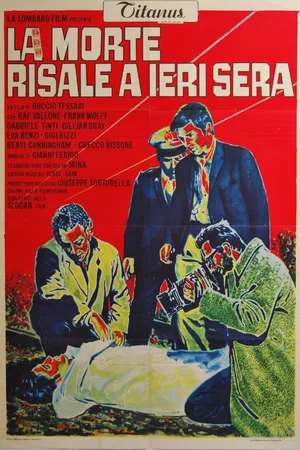 Affiche du film : La mort remonte à hier soir