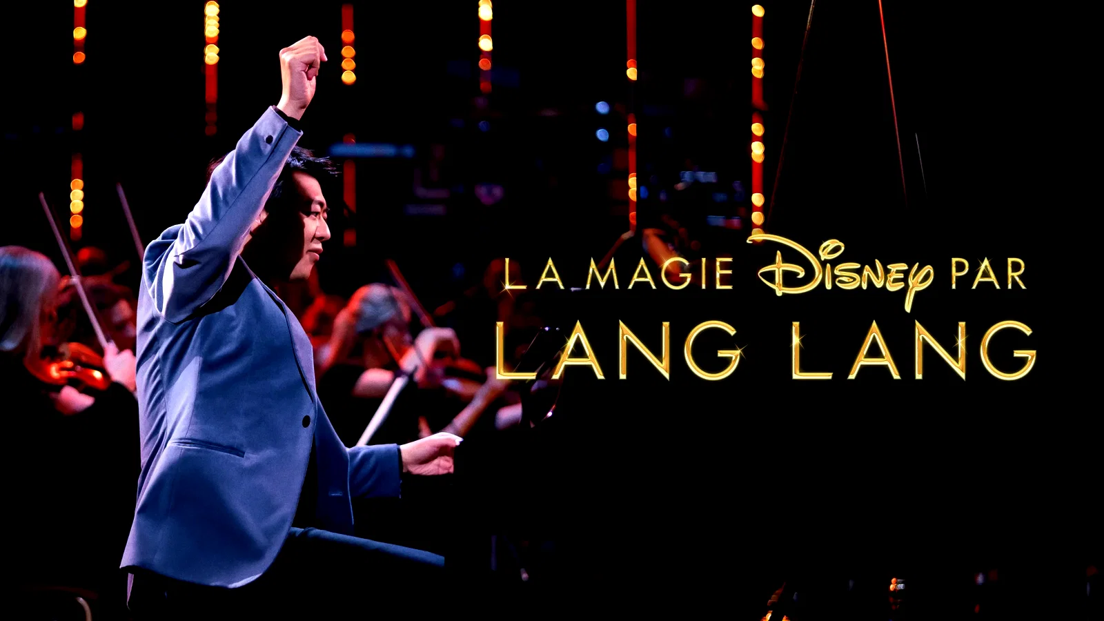 Photo du film : La Magie Disney par Lang Lang