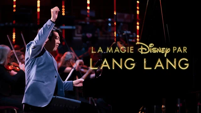 Photo 1 du film : La Magie Disney par Lang Lang