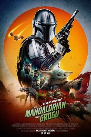 Affiche du film : Star Wars: The Mandalorian and Grogu
