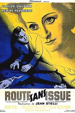 Affiche du film : Route sans issue