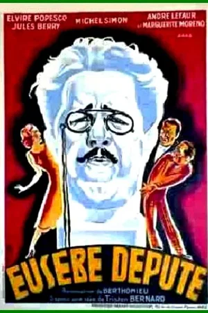 Affiche du film : Eusebe depute