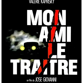 Photo du film : Mon ami le traitre