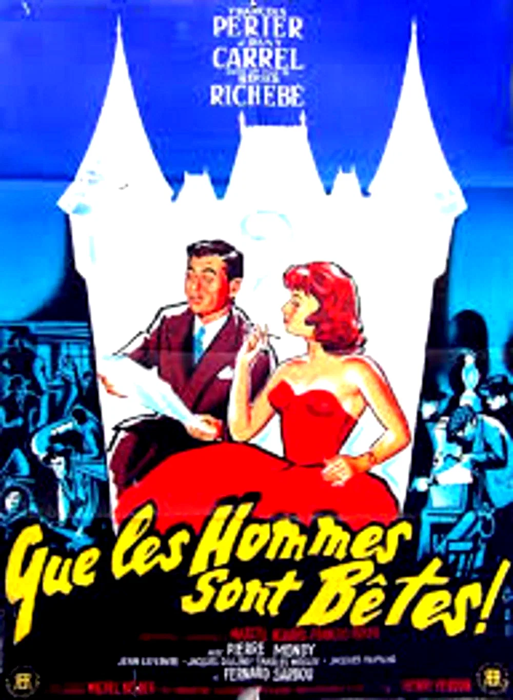 Affiche du film : Que les hommes sont betes