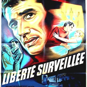 Photo du film : Liberte surveillee