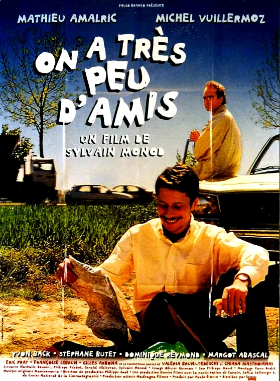 Photo 2 du film : On a tres peu d'amis