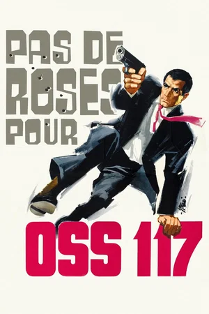 Photo du film : Pas de roses pour OSS 117
