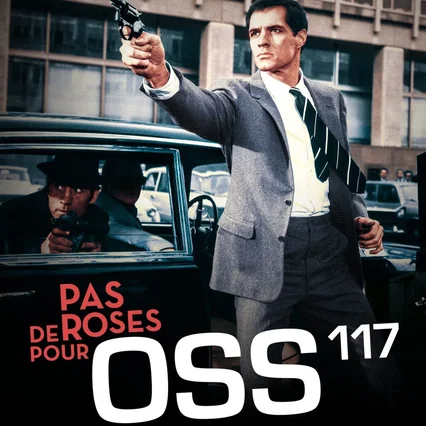 Miniature photo du film : Pas de roses pour OSS 117