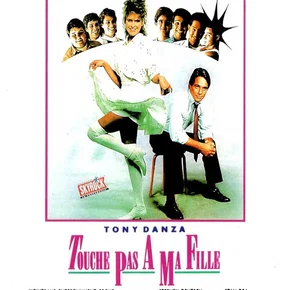 Photo du film : Touche pas a ma fille
