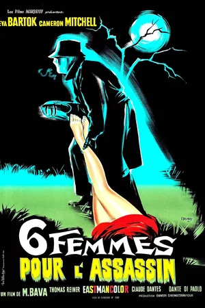 Affiche du film : 6 Femmes pour l'assassin