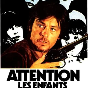 Photo du film : Attention, les enfants regardent