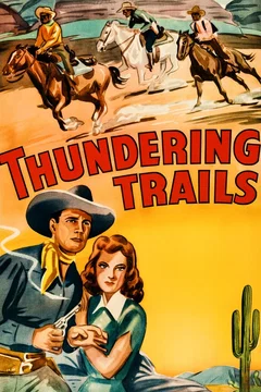 Affiche du film Thundering Trails