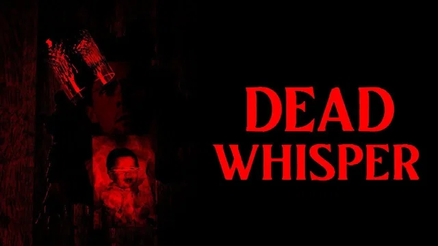 Photo 4 du film : Dead Whisper