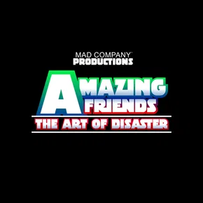 Photo du film : Amazing Friends: The Art of Disaster