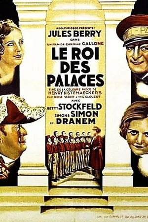 Affiche du film : Le roi des palaces
