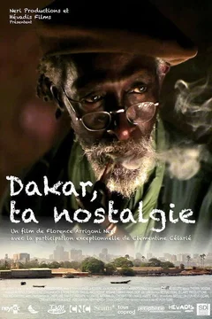 Affiche du film Dakar, ta nostalgie
