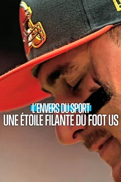 Affiche du film L'Envers du sport : Une étoile filante du foot US